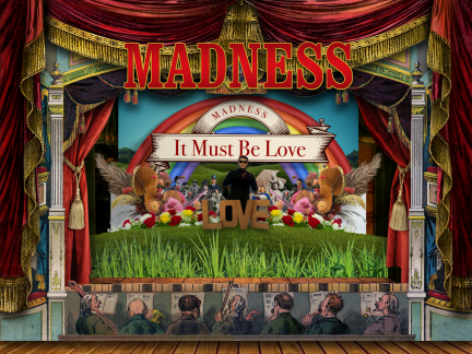 MADNESS – IT MUST BE LOVE